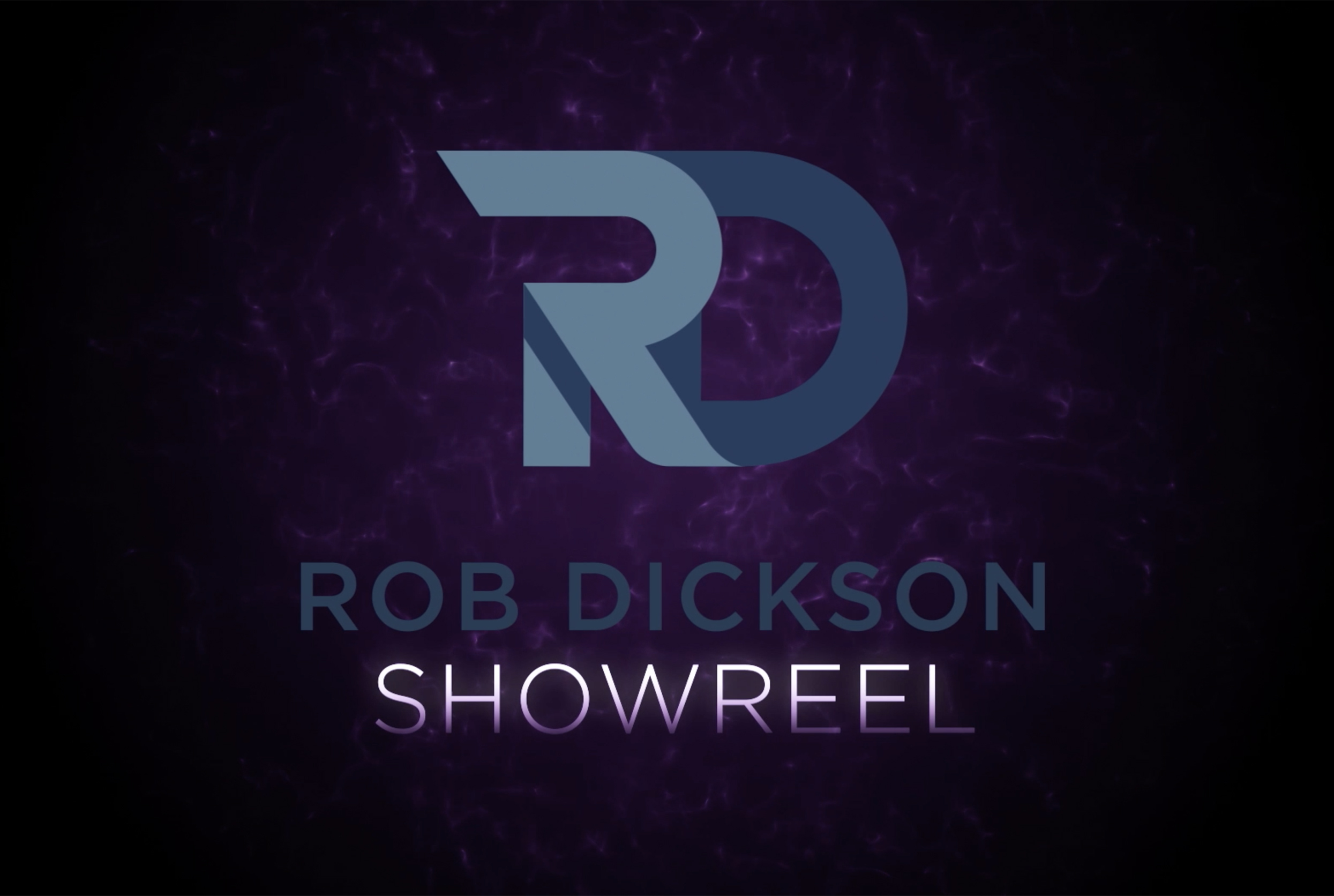 Rob Dickson Showreel